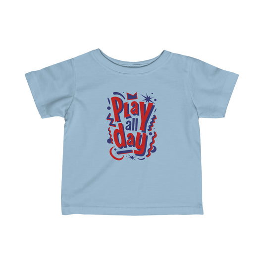 PLAY ALL DAY-Infant Fine Jersey Tee