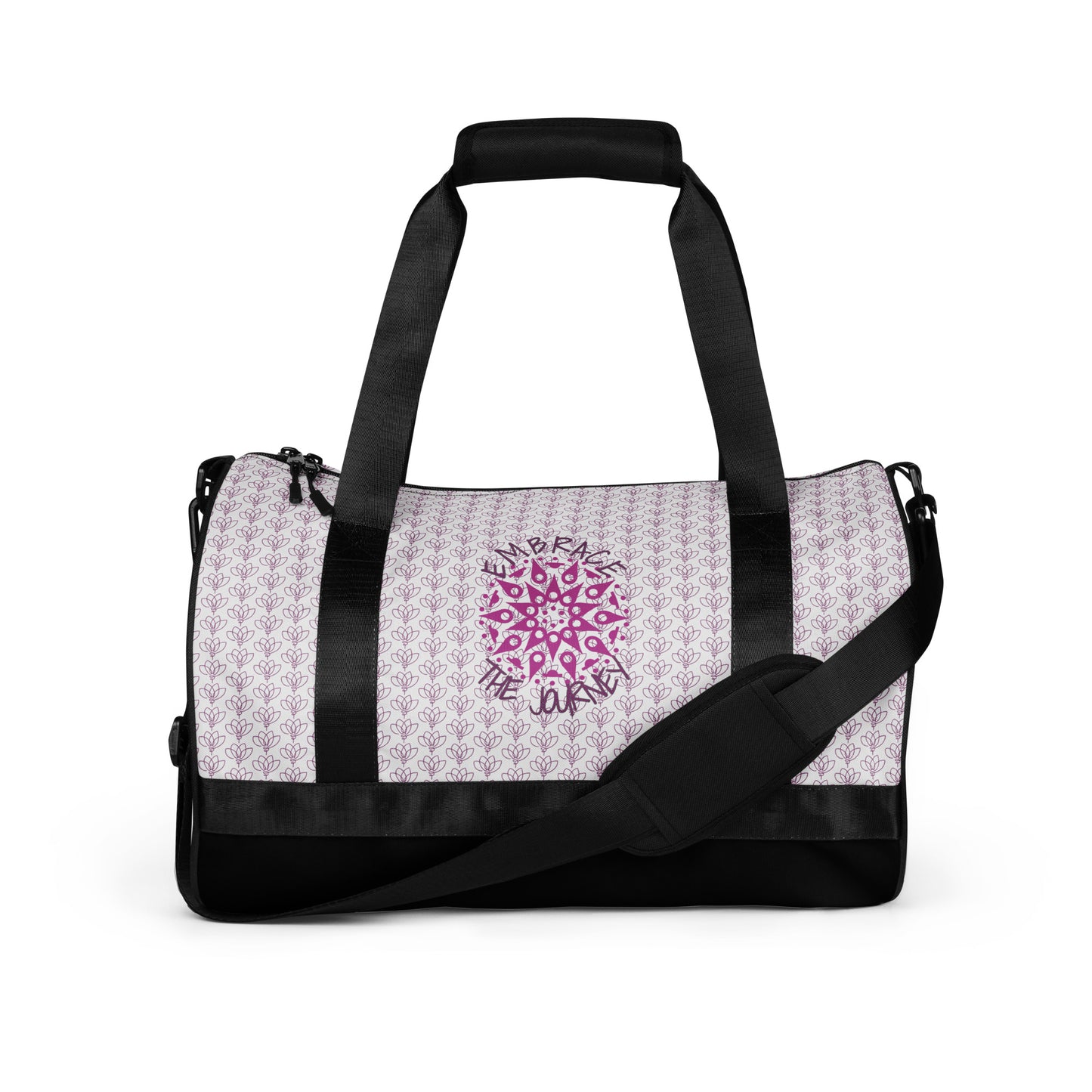 EMBRACE THE JOURNEY-over print gym bag