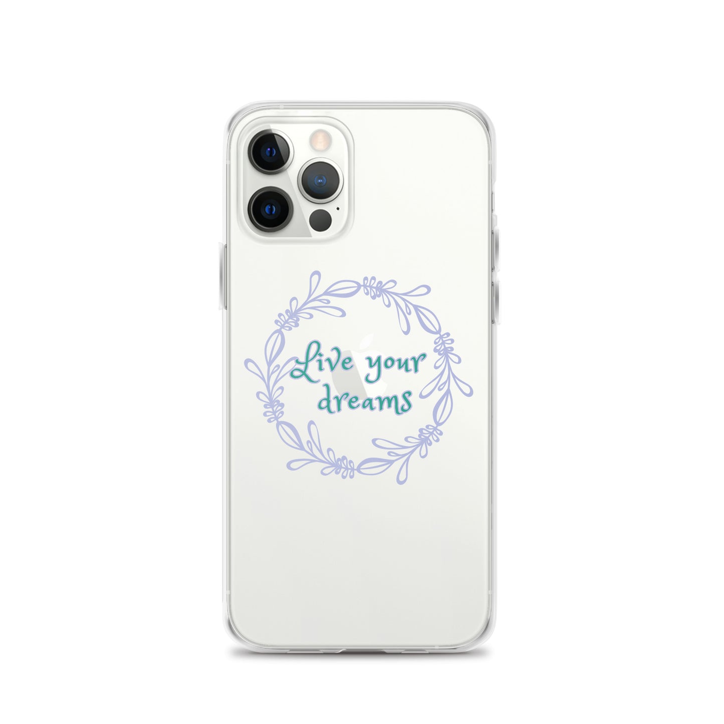 LIVE YOUR DREAMS-Clear Case for iPhone®