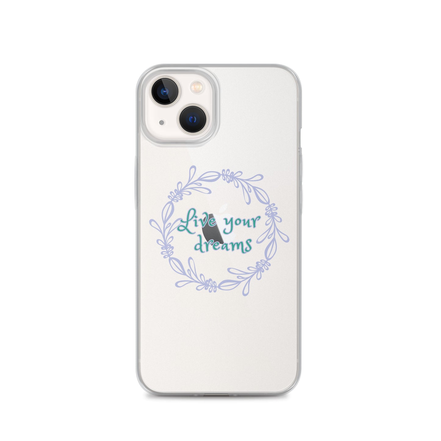 LIVE YOUR DREAMS-Clear Case for iPhone®