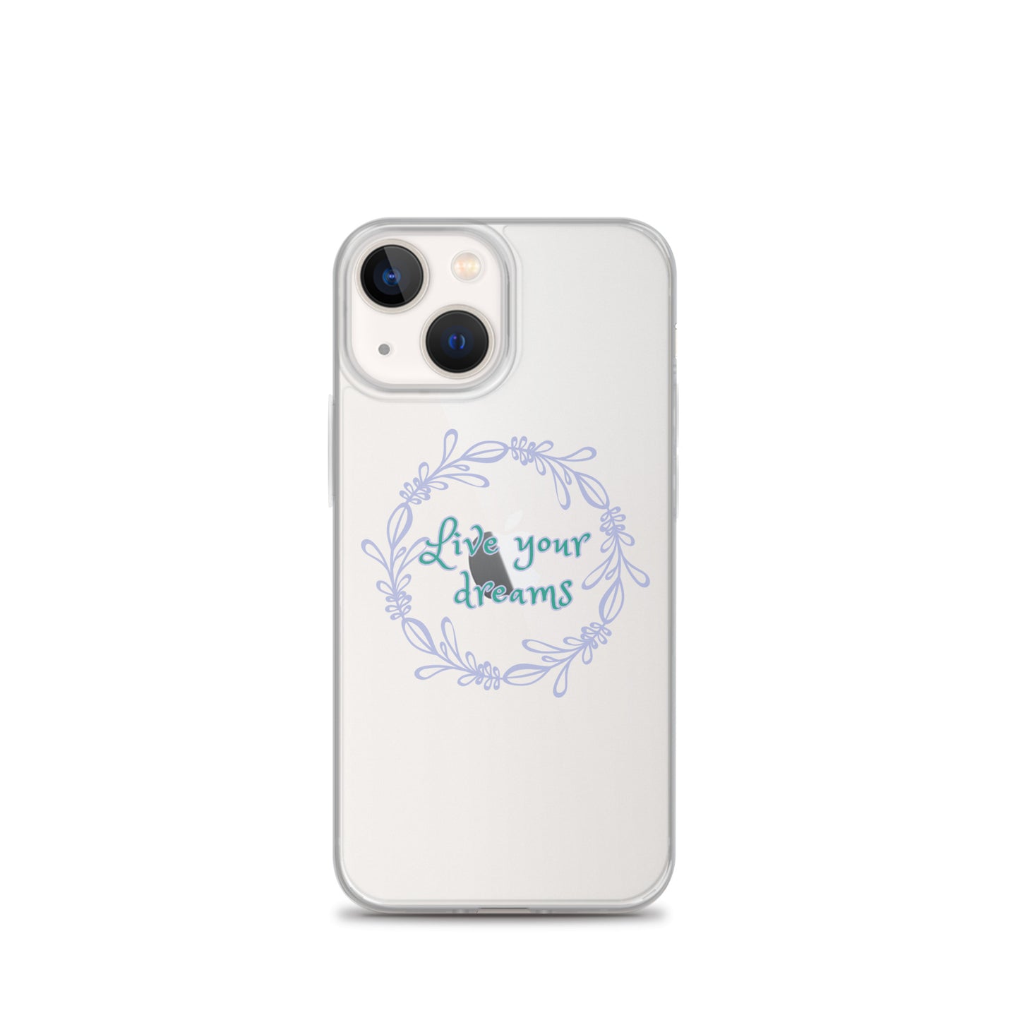 LIVE YOUR DREAMS-Clear Case for iPhone®