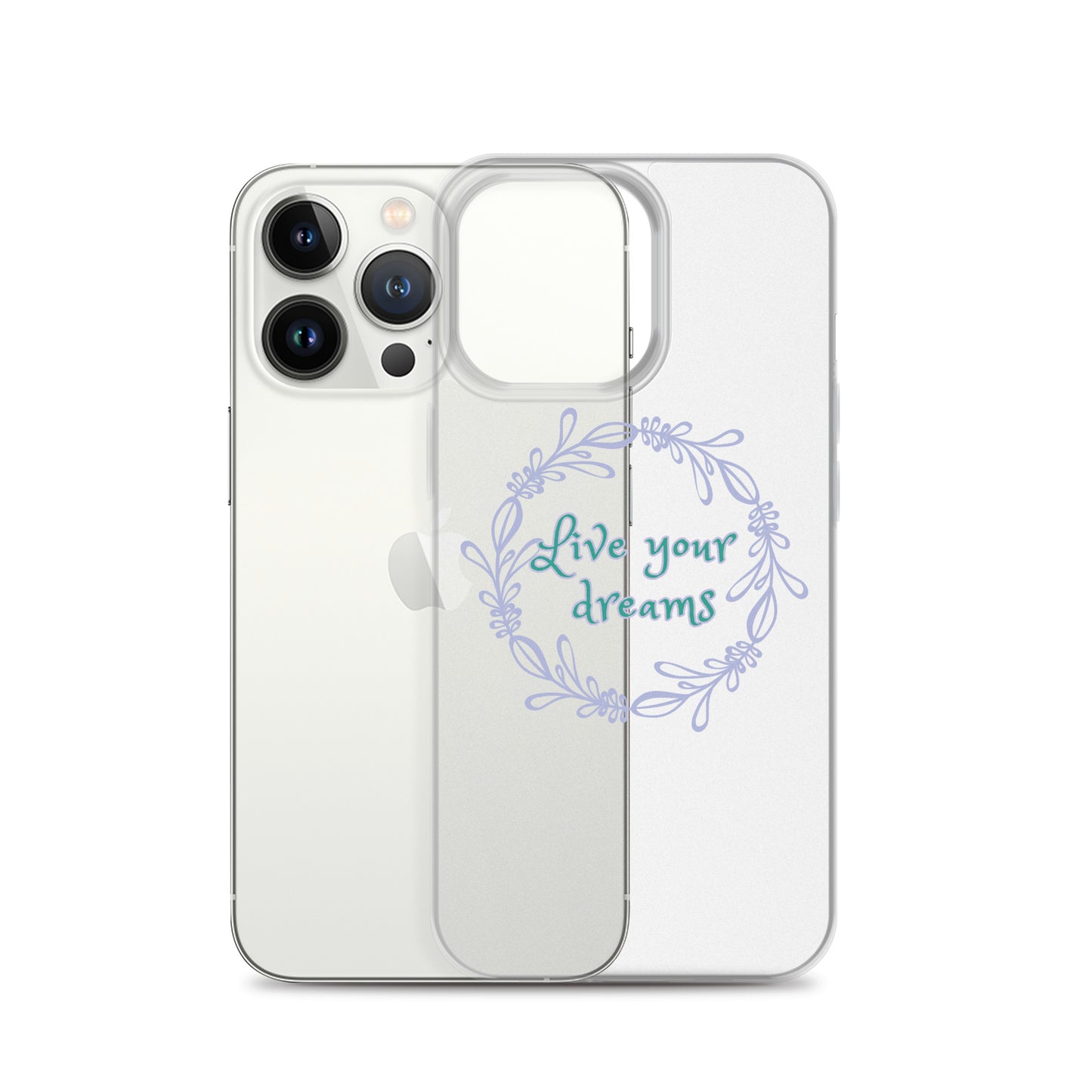 LIVE YOUR DREAMS-Clear Case for iPhone®