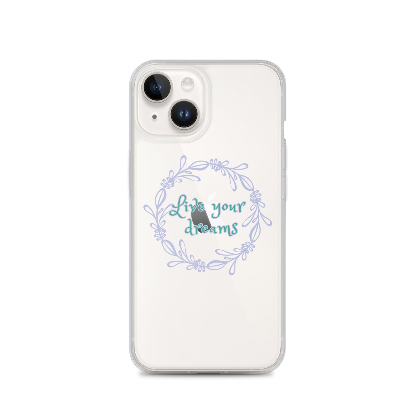 LIVE YOUR DREAMS-Clear Case for iPhone®