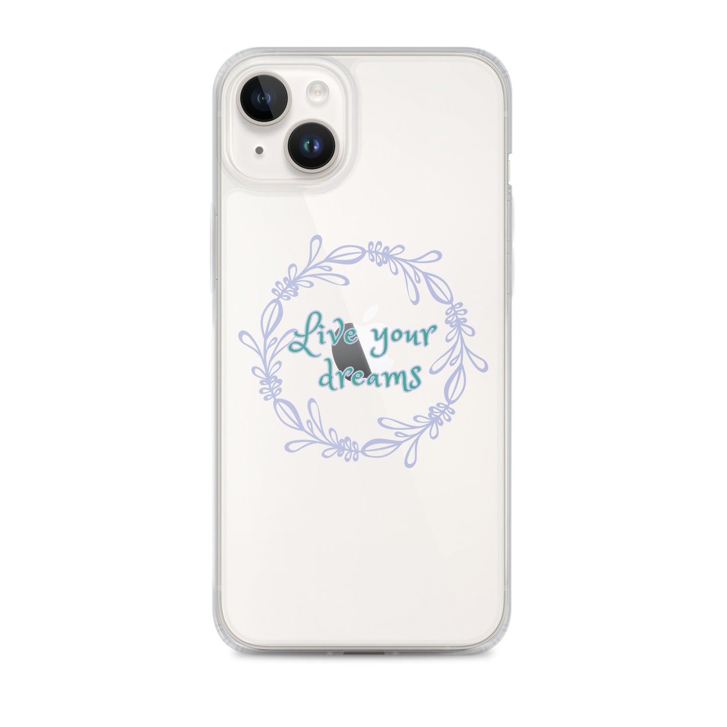 LIVE YOUR DREAMS-Clear Case for iPhone®