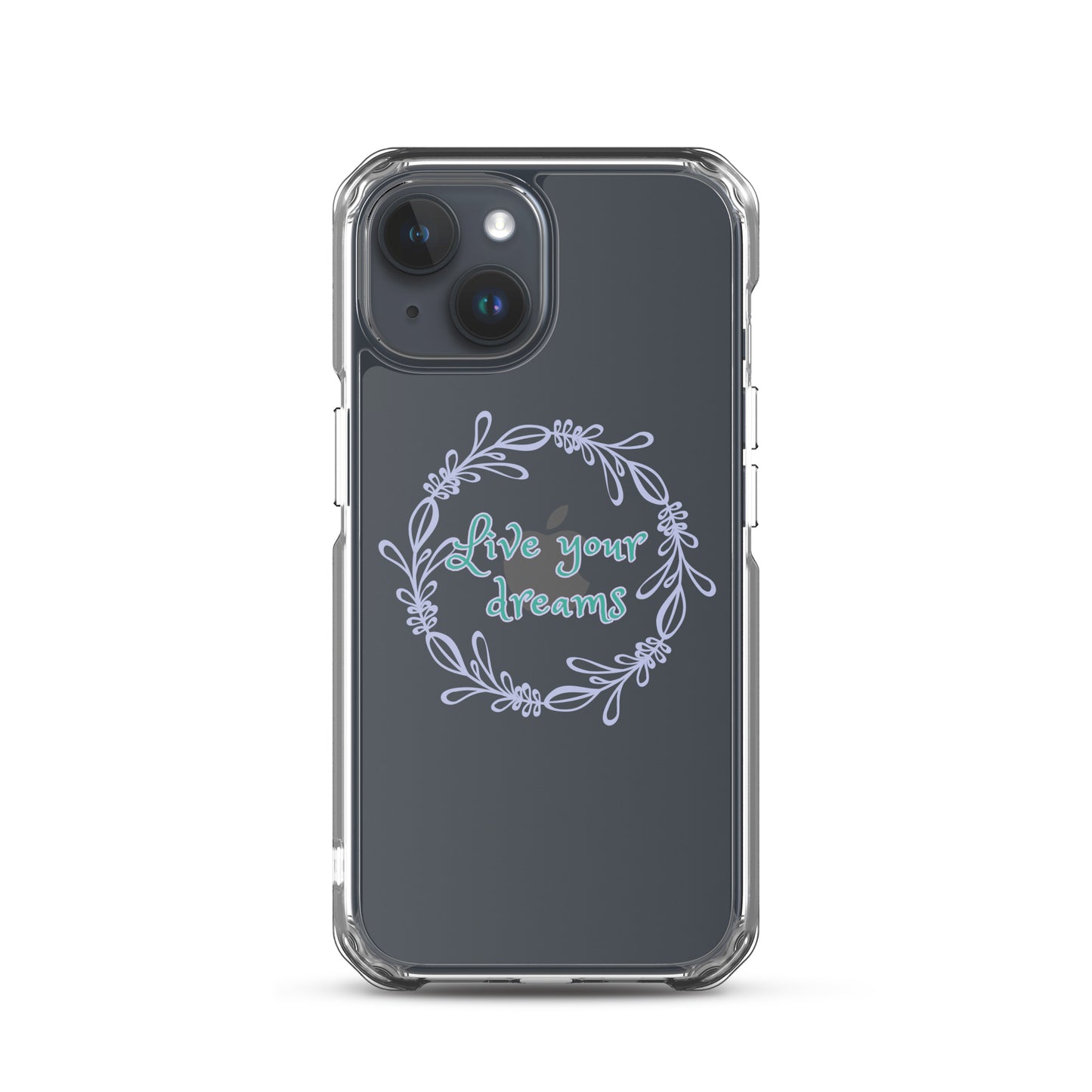 LIVE YOUR DREAMS-Clear Case for iPhone®