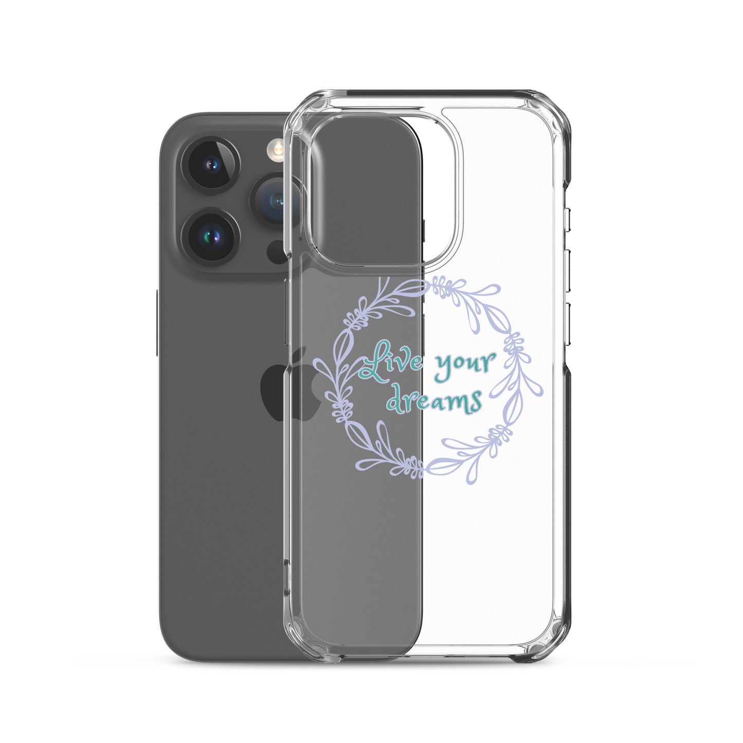 LIVE YOUR DREAMS-Clear Case for iPhone®