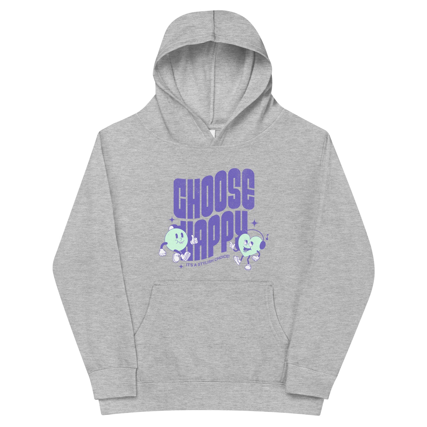 CHOOSE HAPPY-  fleece hoodie