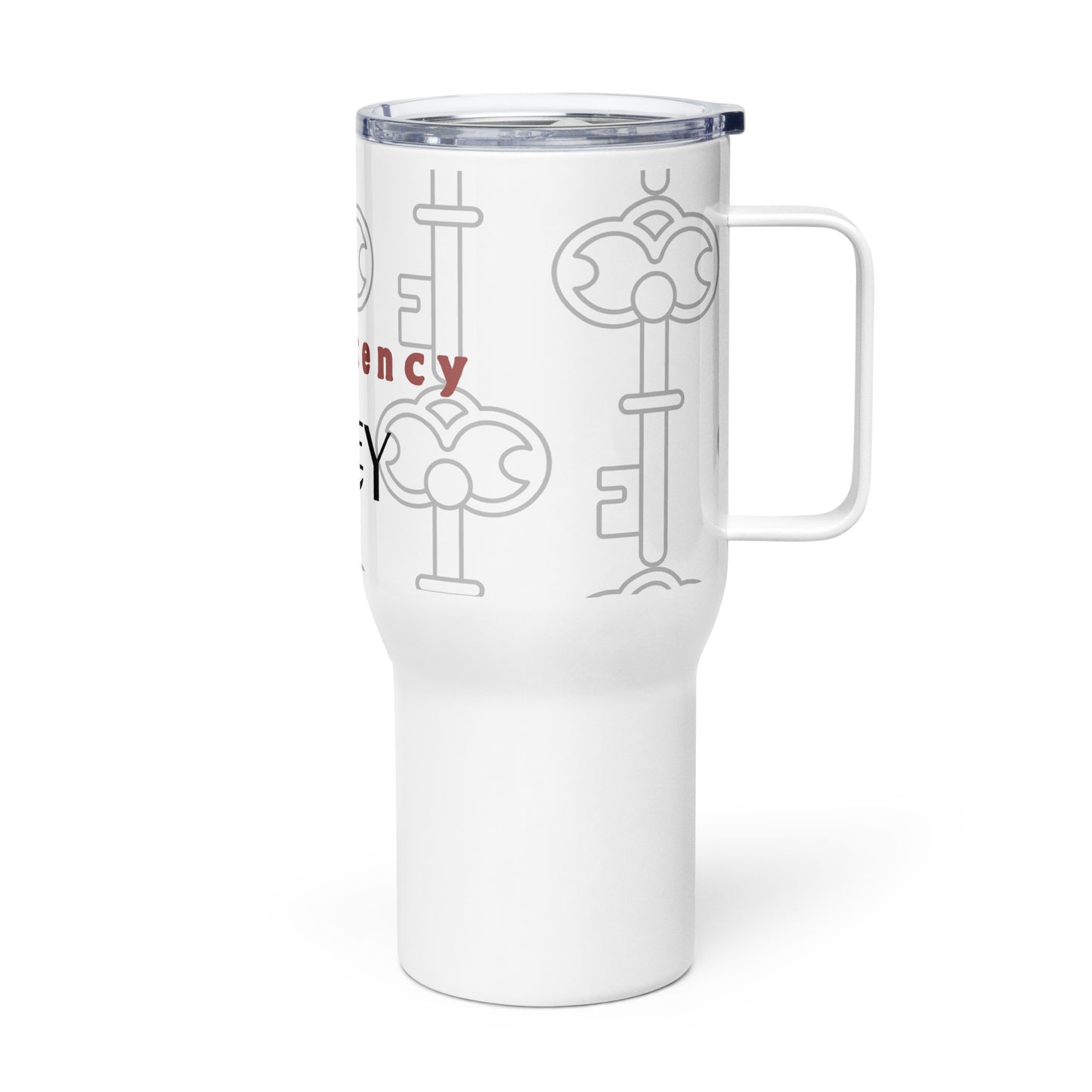 THE REALTOR-CONSISTENCY IS KEY- Travel mug with a handle