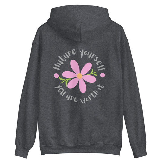 NURTURE YOURSELF- Unisex Hoodie