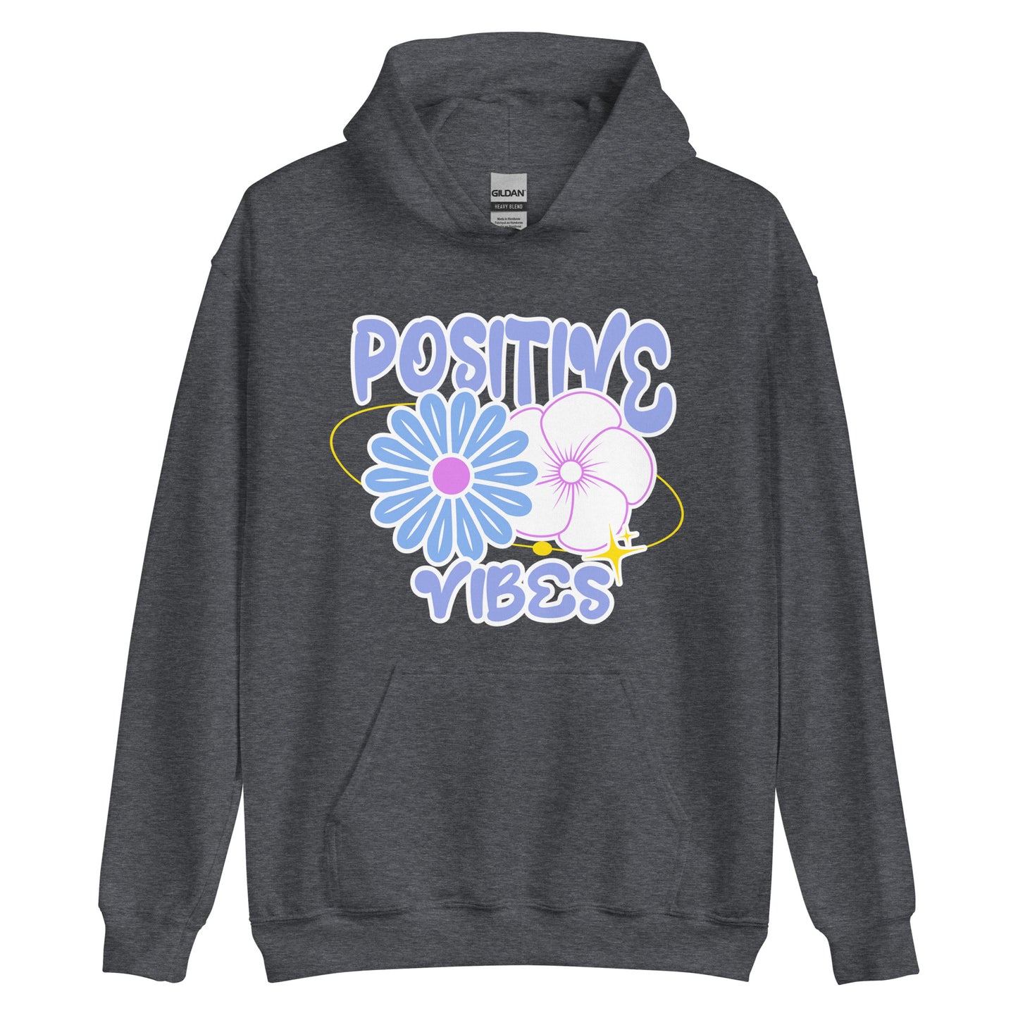 POSITIVE VIBES ONLY- Unisex Hoodie