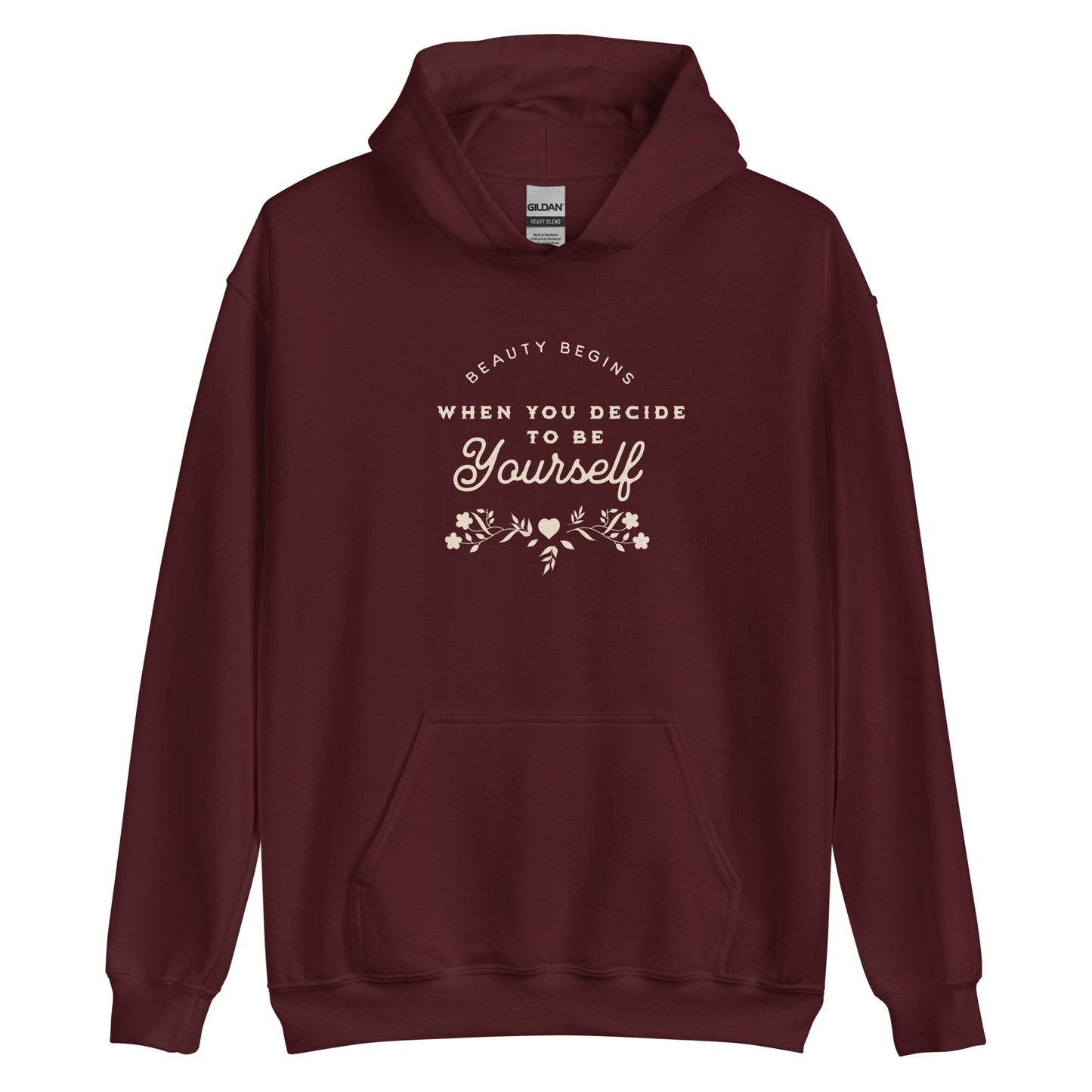 BE YOURSELF - Unisex Hoodie