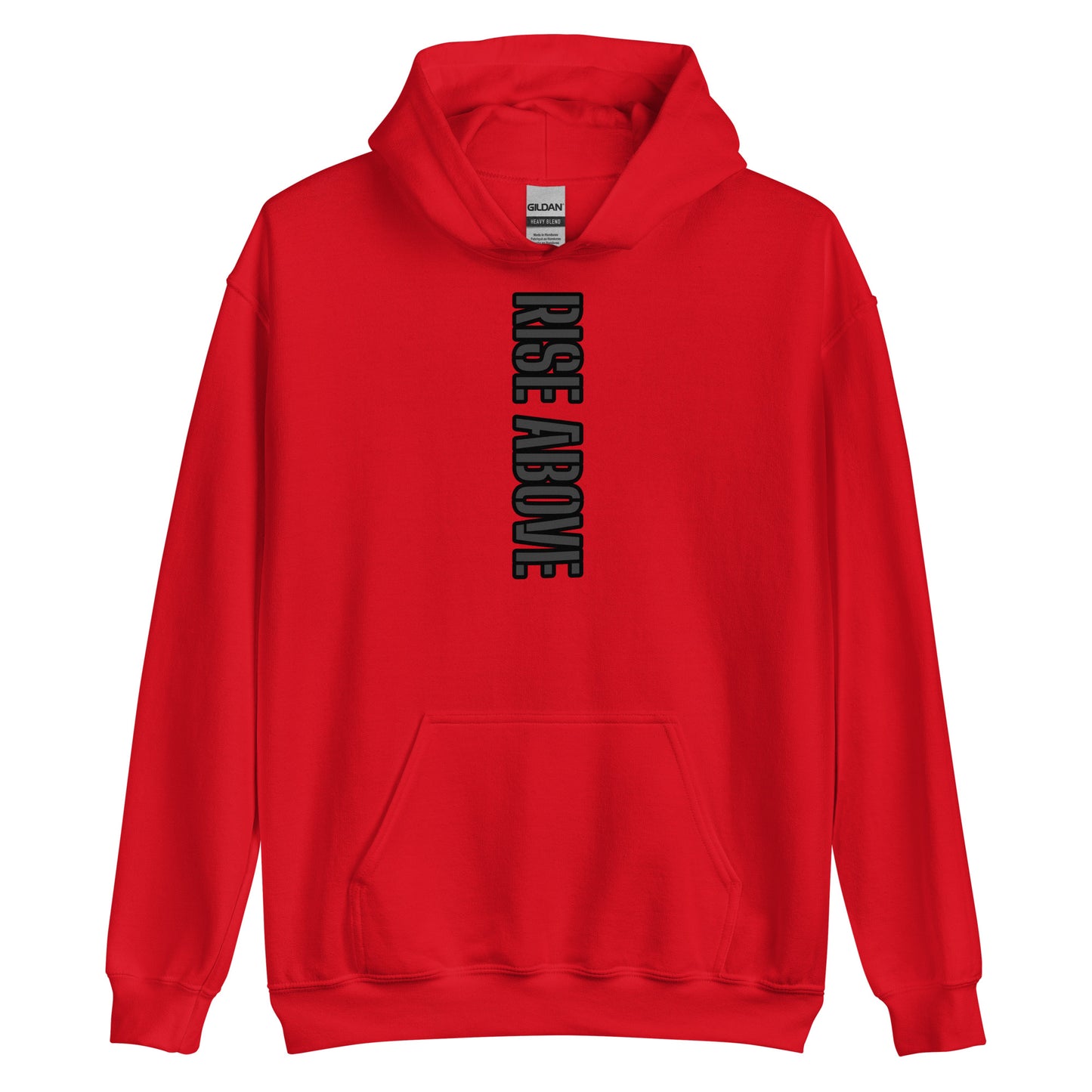 RISE ABOVE - Unisex Hoodie