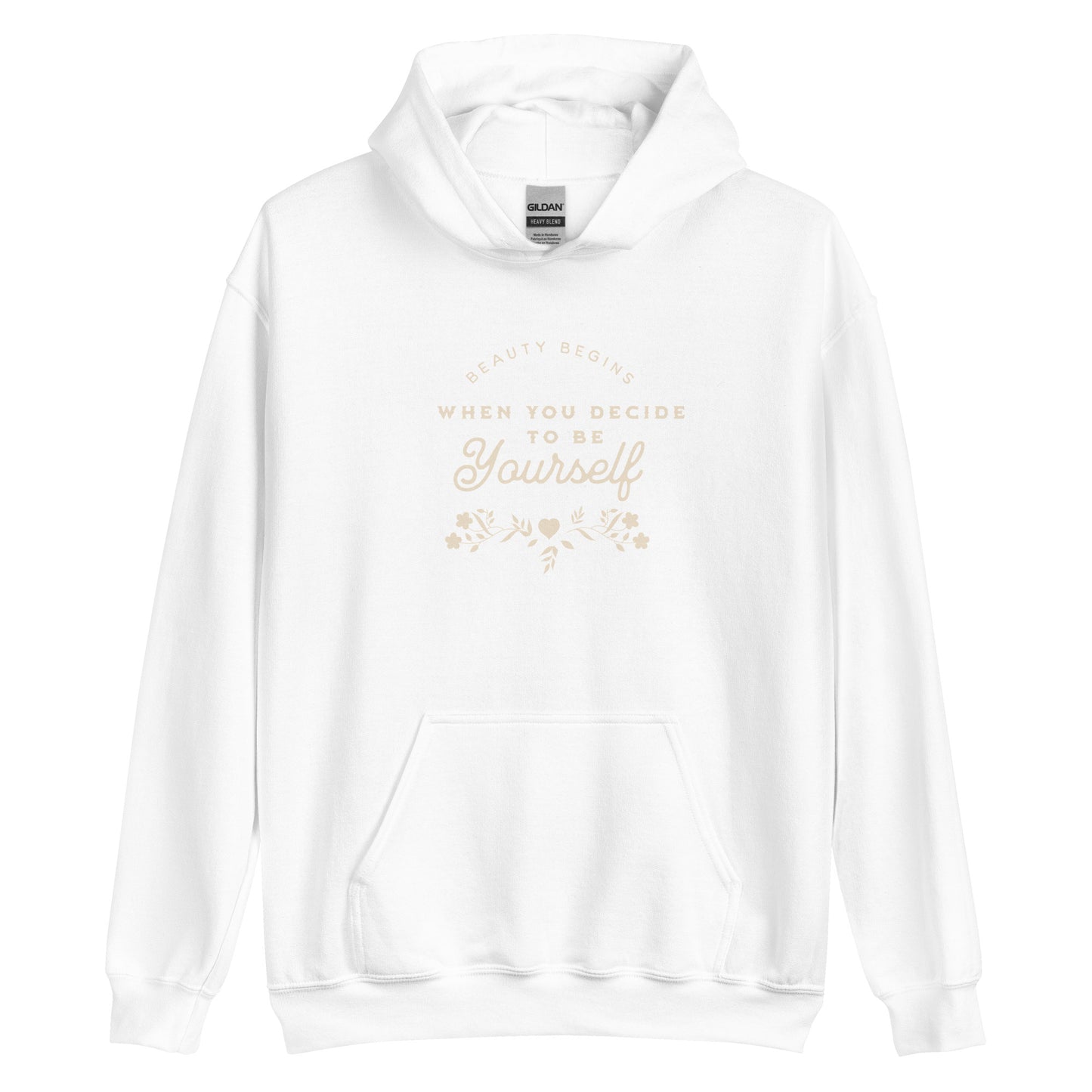 BE YOURSELF - Unisex Hoodie