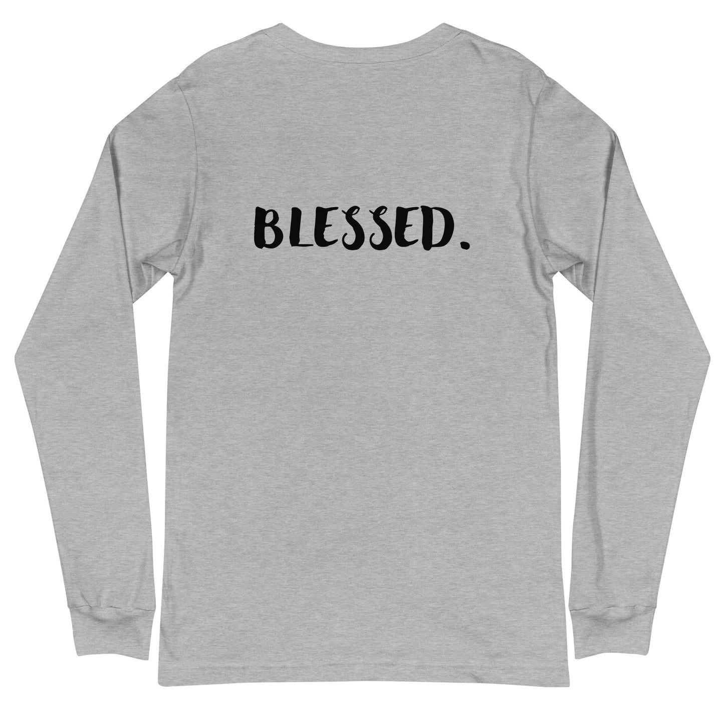 I AM...BLESSED - Unisex Long Sleeve Tee