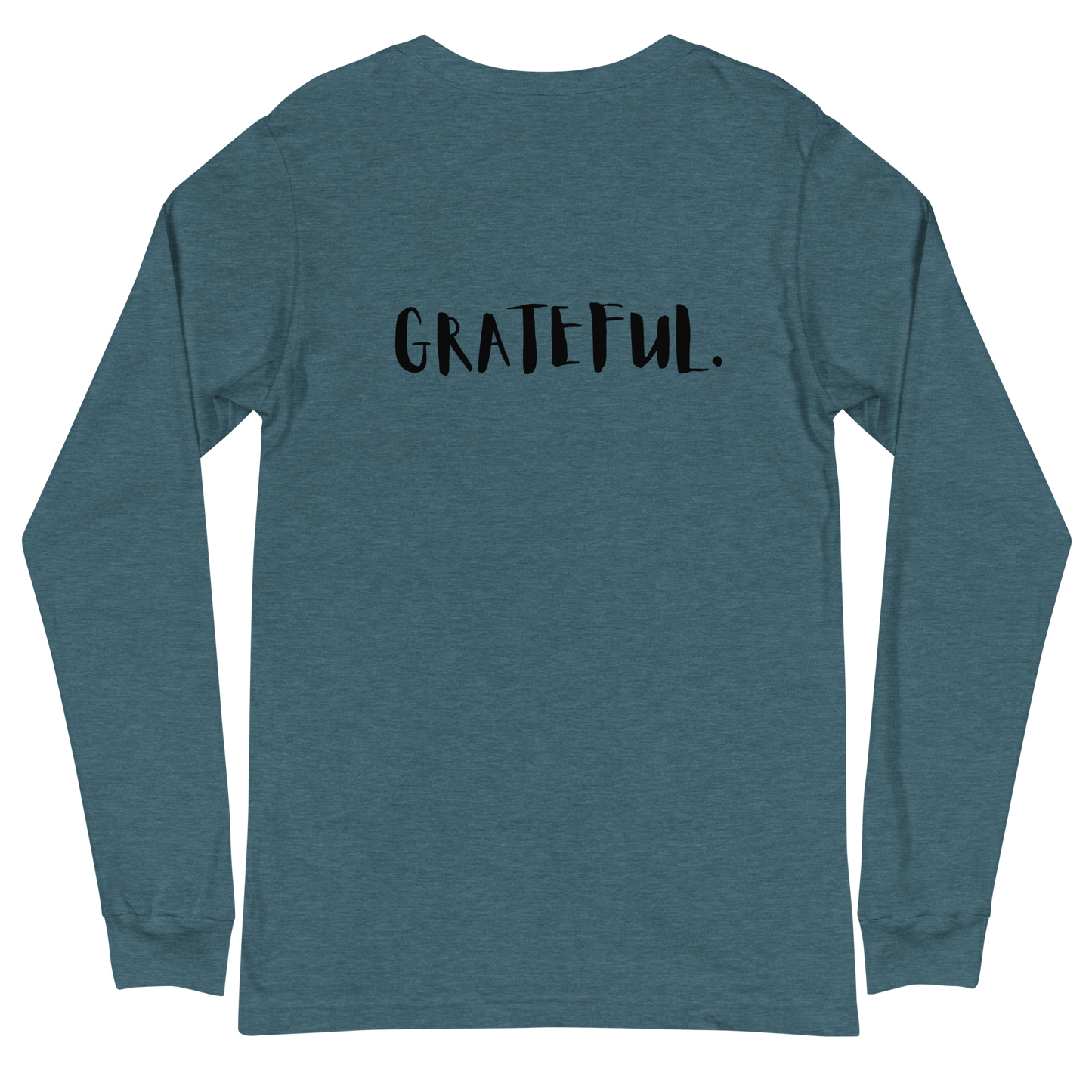 I AM...GRATEFUL-Unisex Long Sleeve Tee