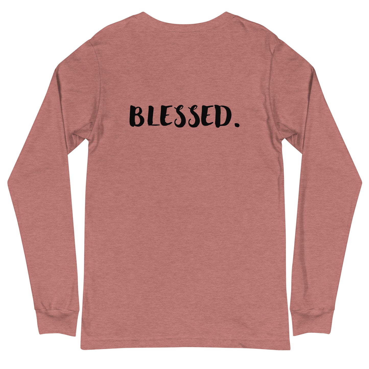 I AM...BLESSED - Unisex Long Sleeve Tee