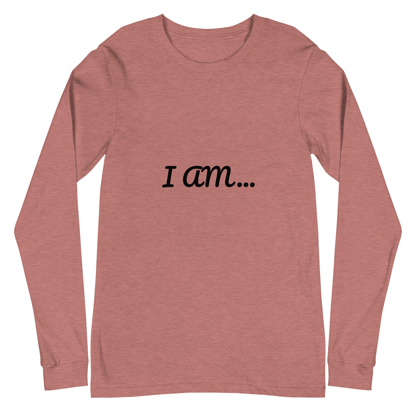 I AM...UNIQUE - Unisex Long Sleeve Tee