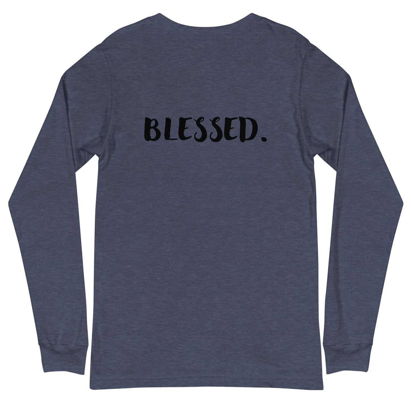 I AM...BLESSED - Unisex Long Sleeve Tee