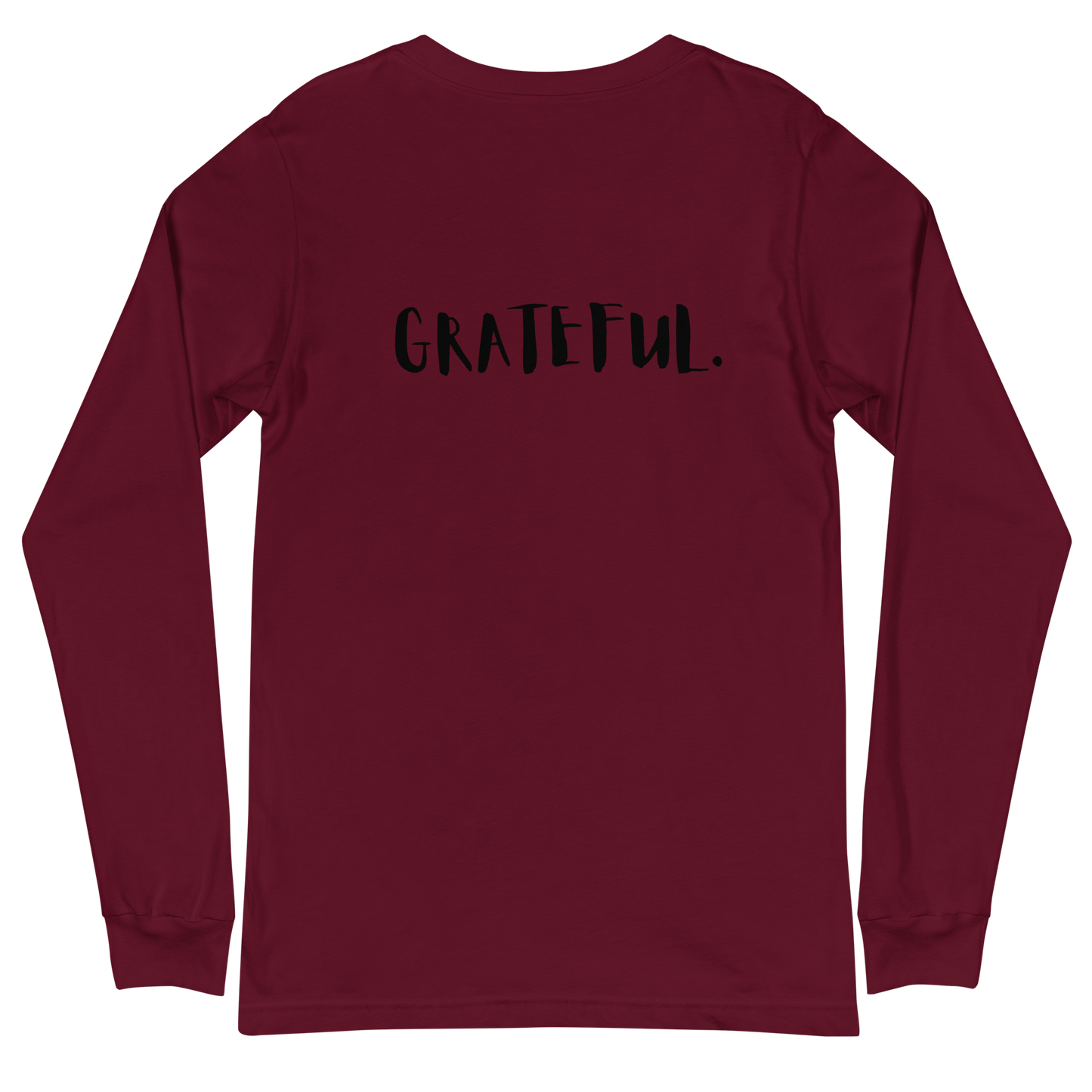 I AM...GRATEFUL-Unisex Long Sleeve Tee