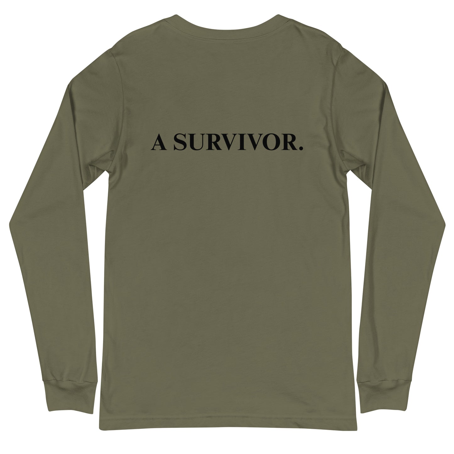 I AM...A SURVIVOR - Unisex Long Sleeve Tee