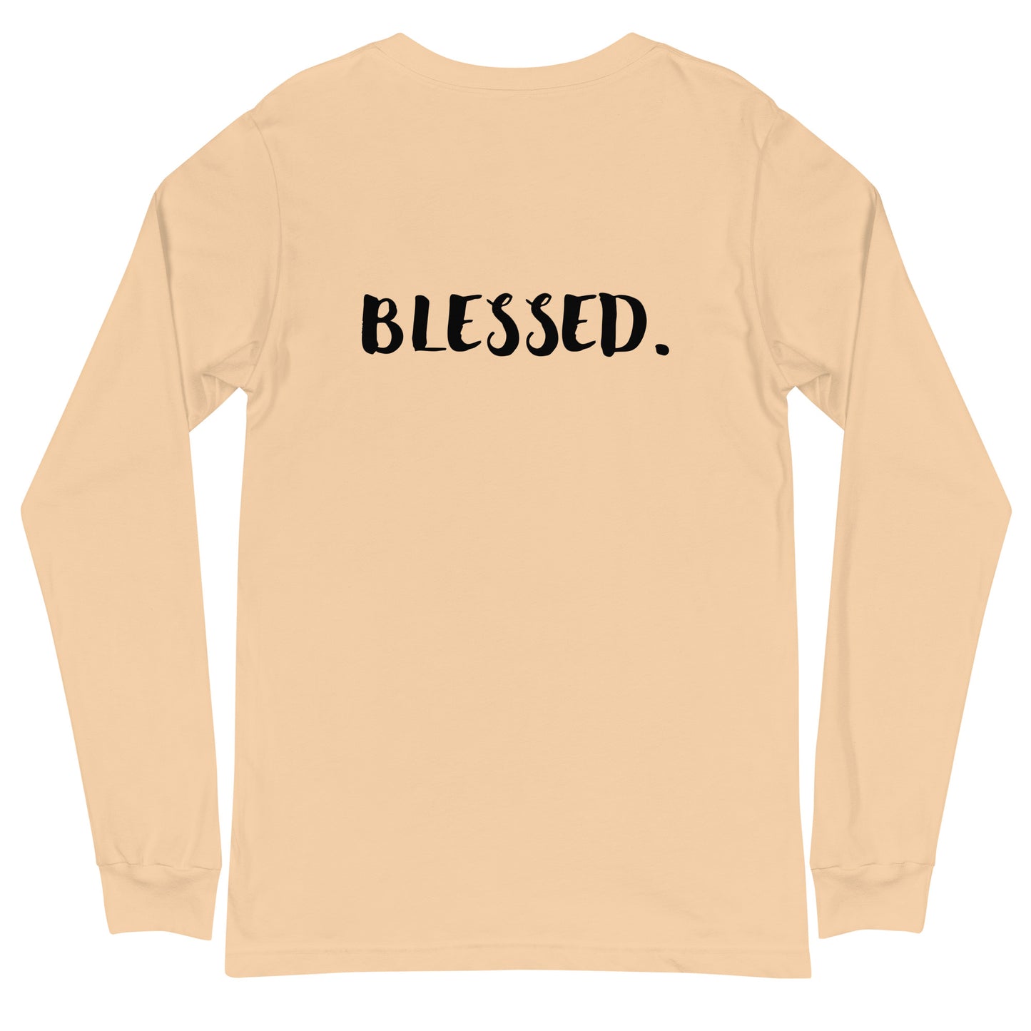 I AM...BLESSED - Unisex Long Sleeve Tee