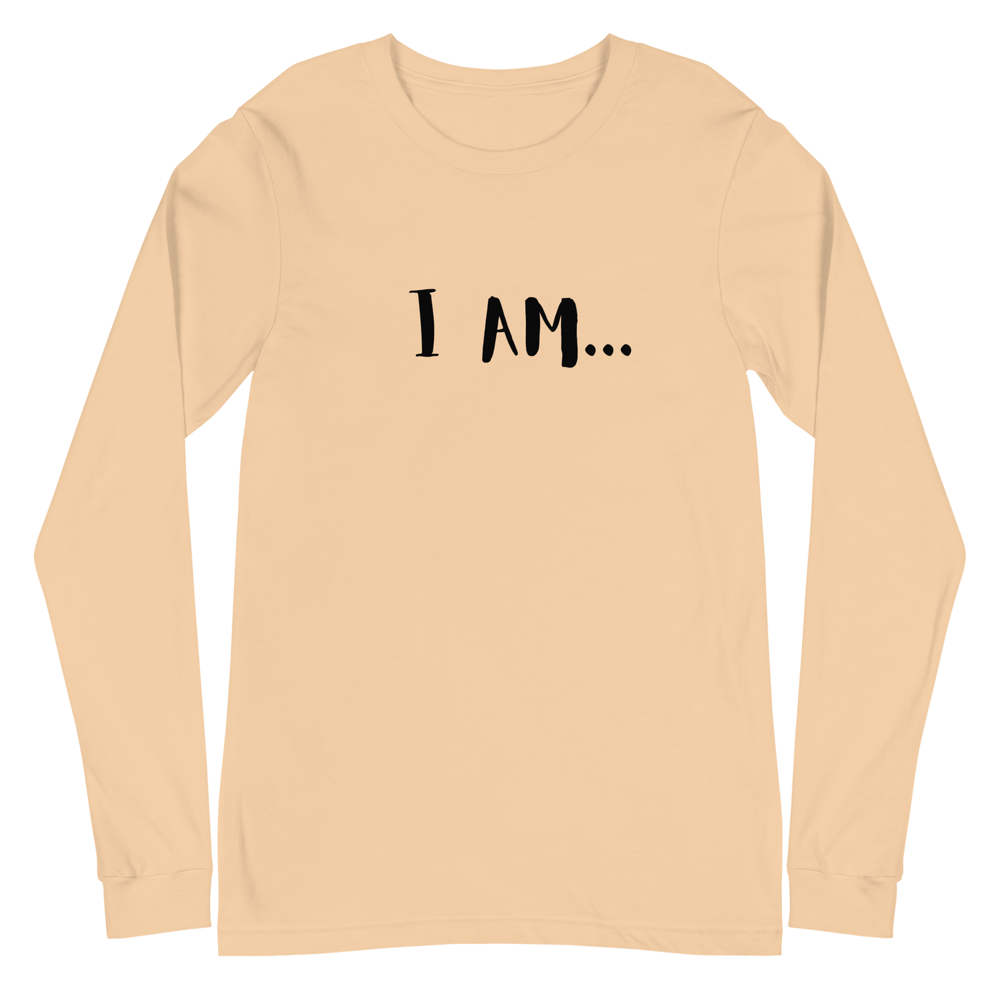 I AM...GRATEFUL-Unisex Long Sleeve Tee