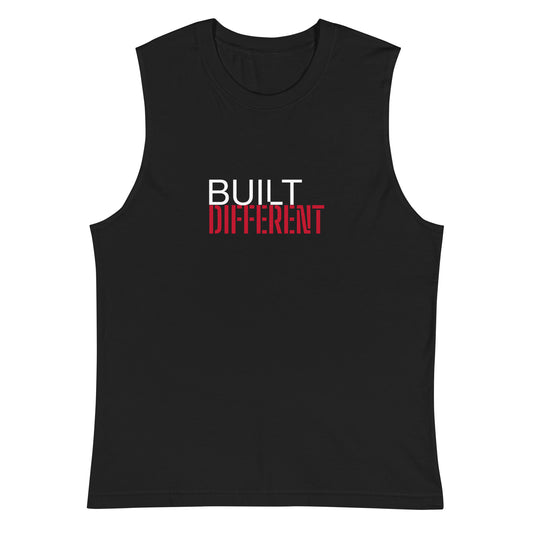 BUILT DIFFERENT - Muscle Shirt