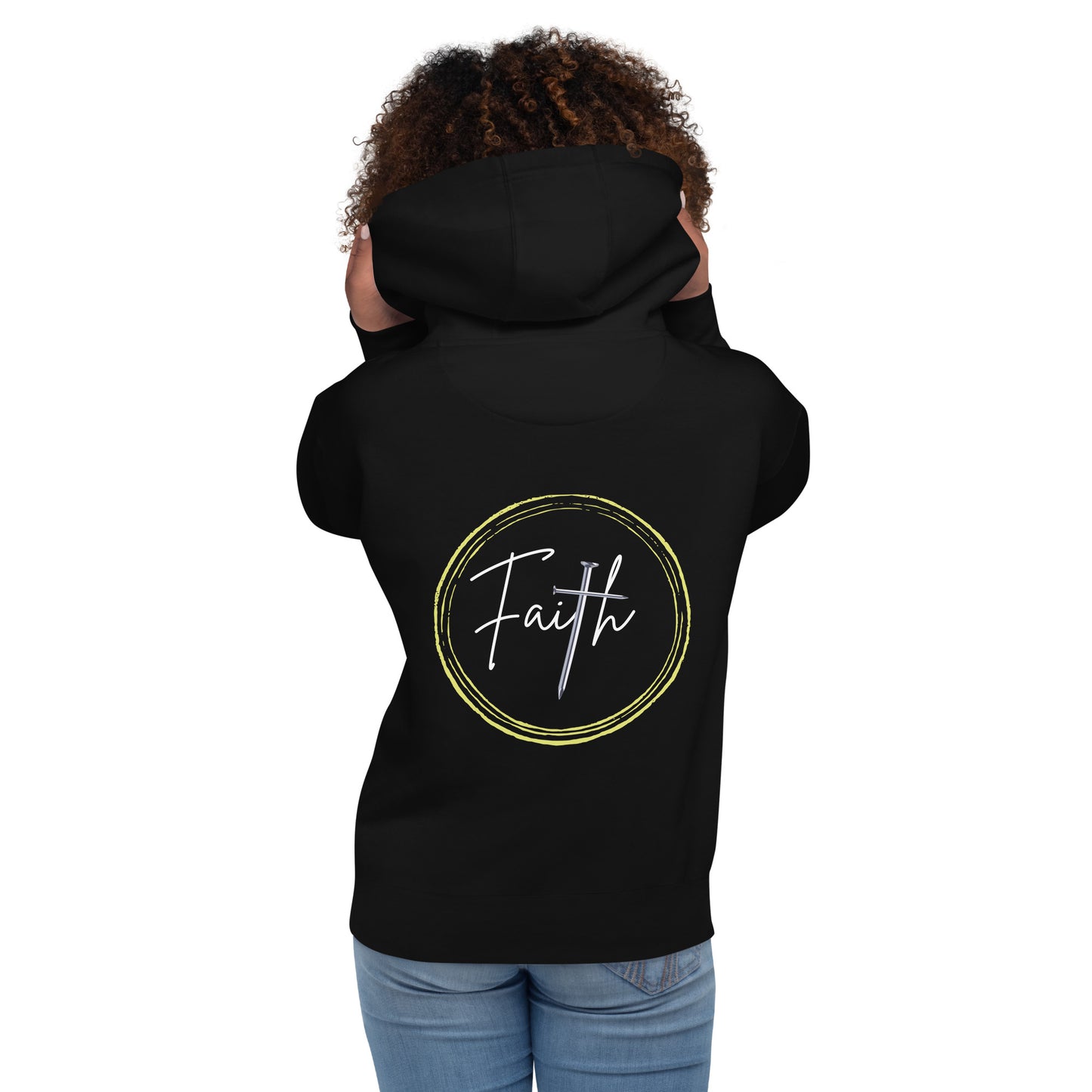 HAVE FAITH -Unisex Hoodie (Back Print Only)