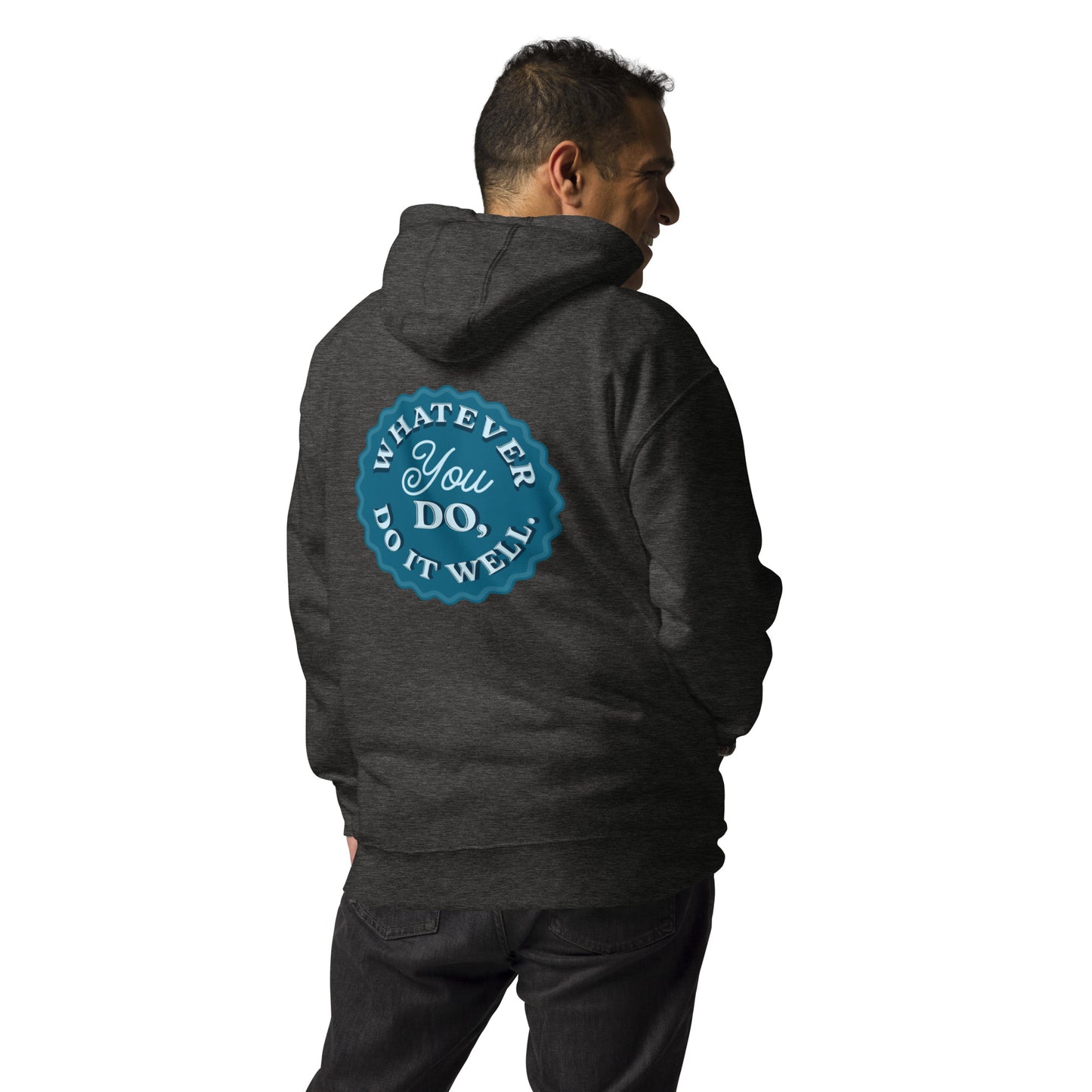 DO IT WELL! - Unisex Hoodie