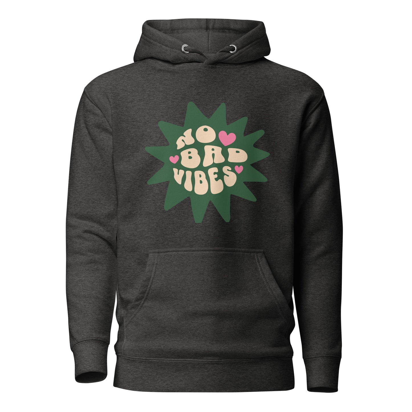 NO BAD VIBES!!!- Unisex Hoodie