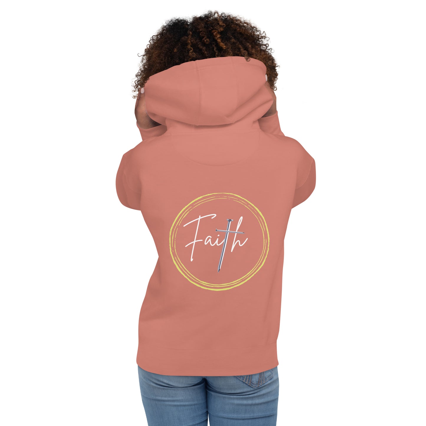 HAVE FAITH -Unisex Hoodie (Back Print Only)