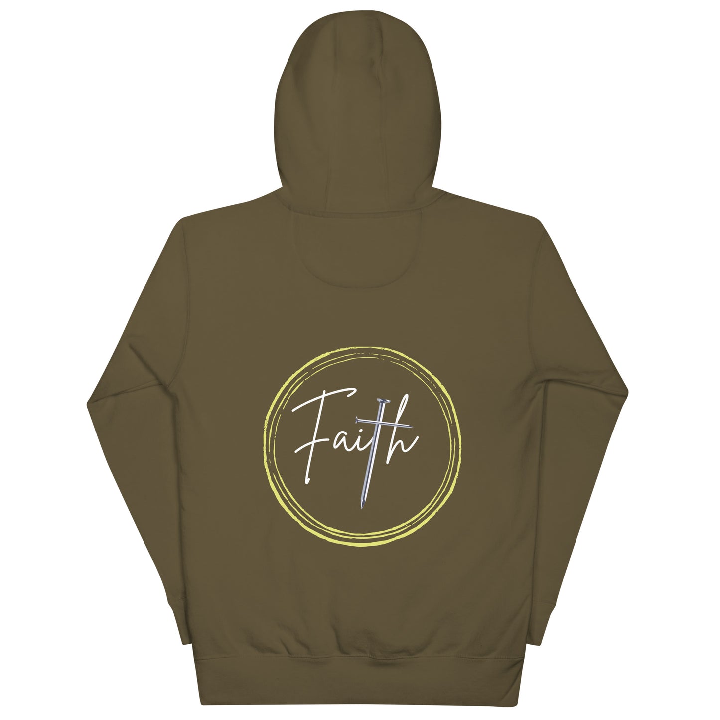 HAVE FAITH -Unisex Hoodie (Back Print Only)