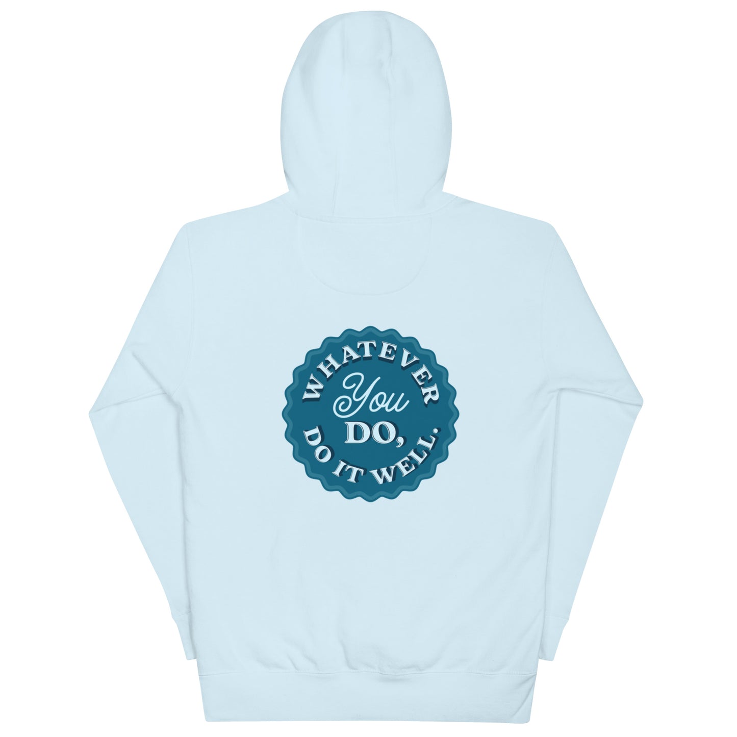 DO IT WELL! - Unisex Hoodie