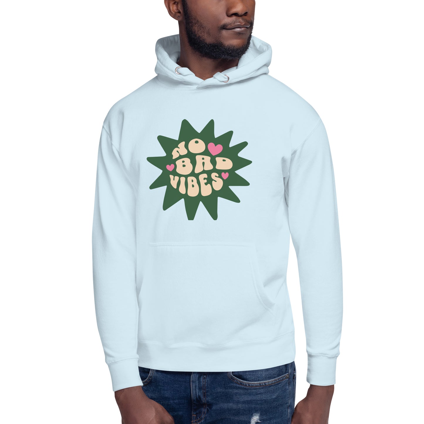 NO BAD VIBES!!!- Unisex Hoodie