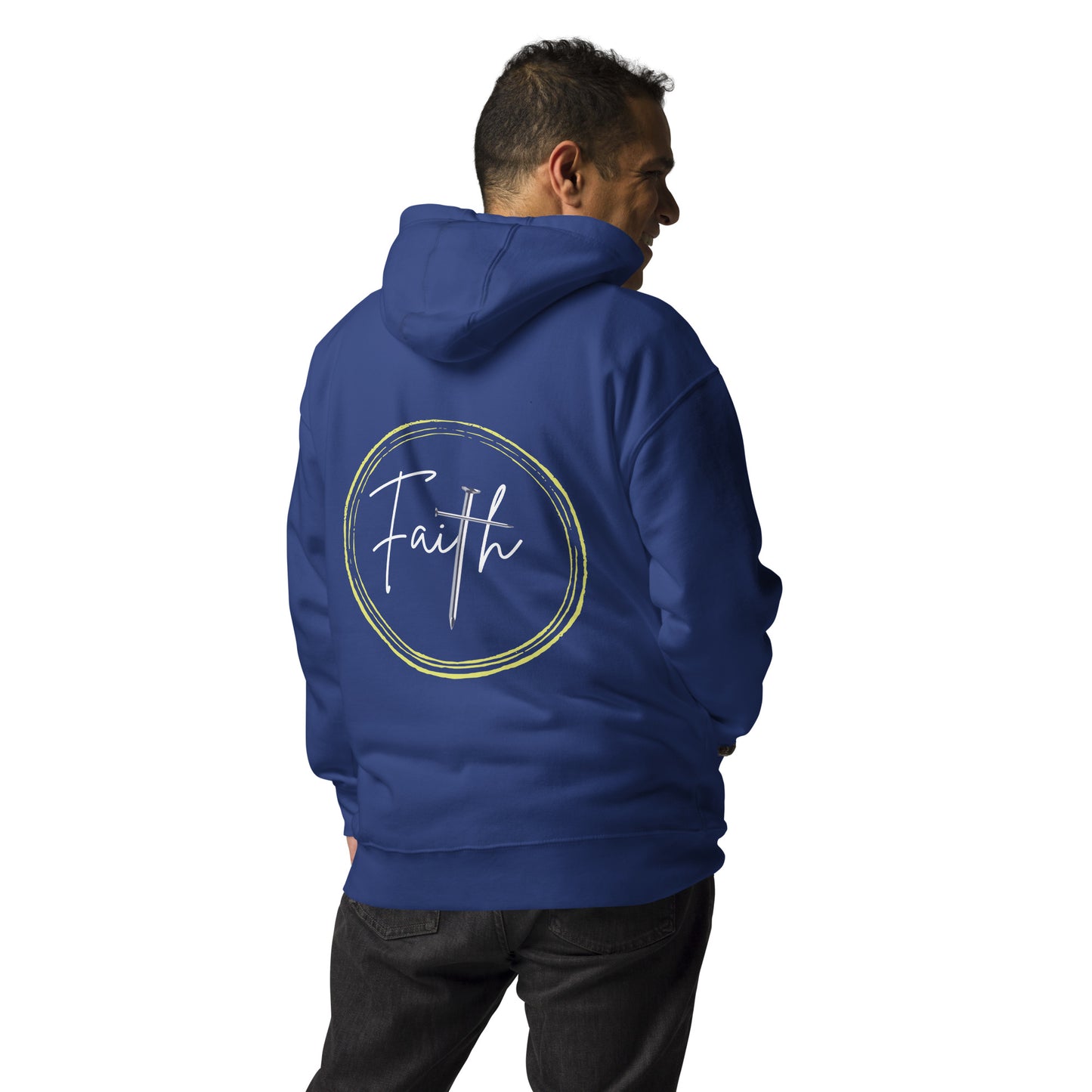 HAVE FAITH -Unisex Hoodie (Back Print Only)