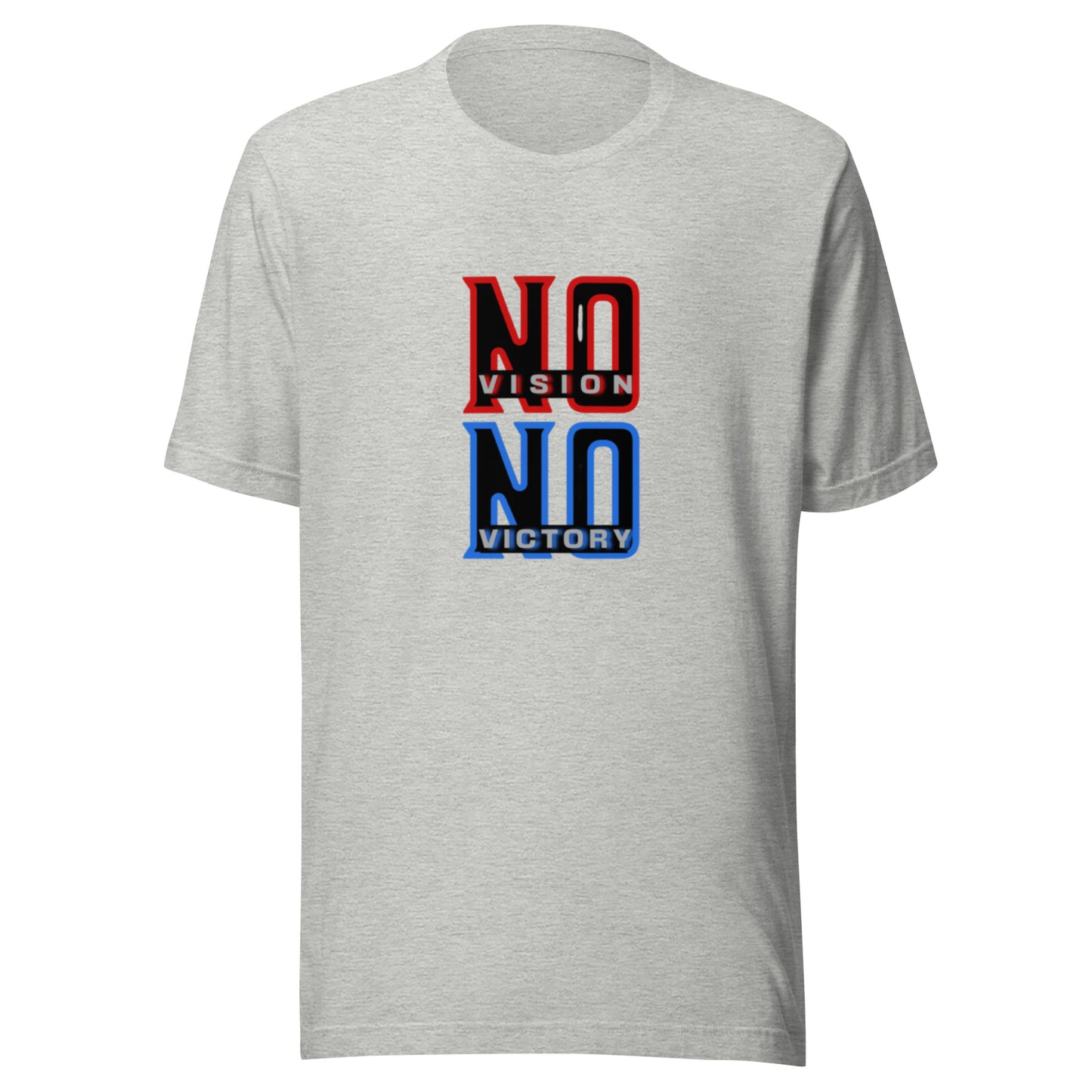 NO VISION, NO VICTORY- Unisex t-shirt