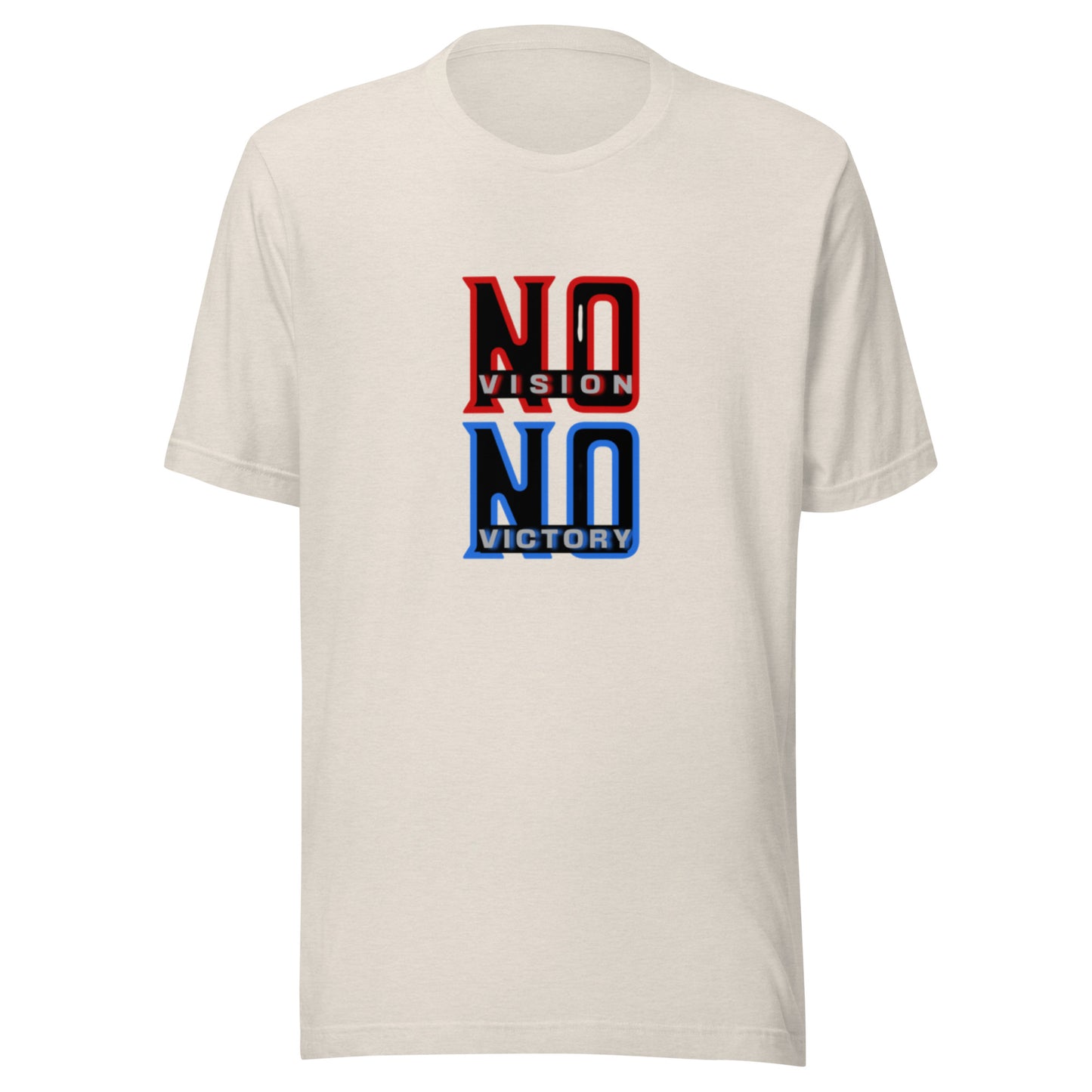 NO VISION, NO VICTORY- Unisex t-shirt