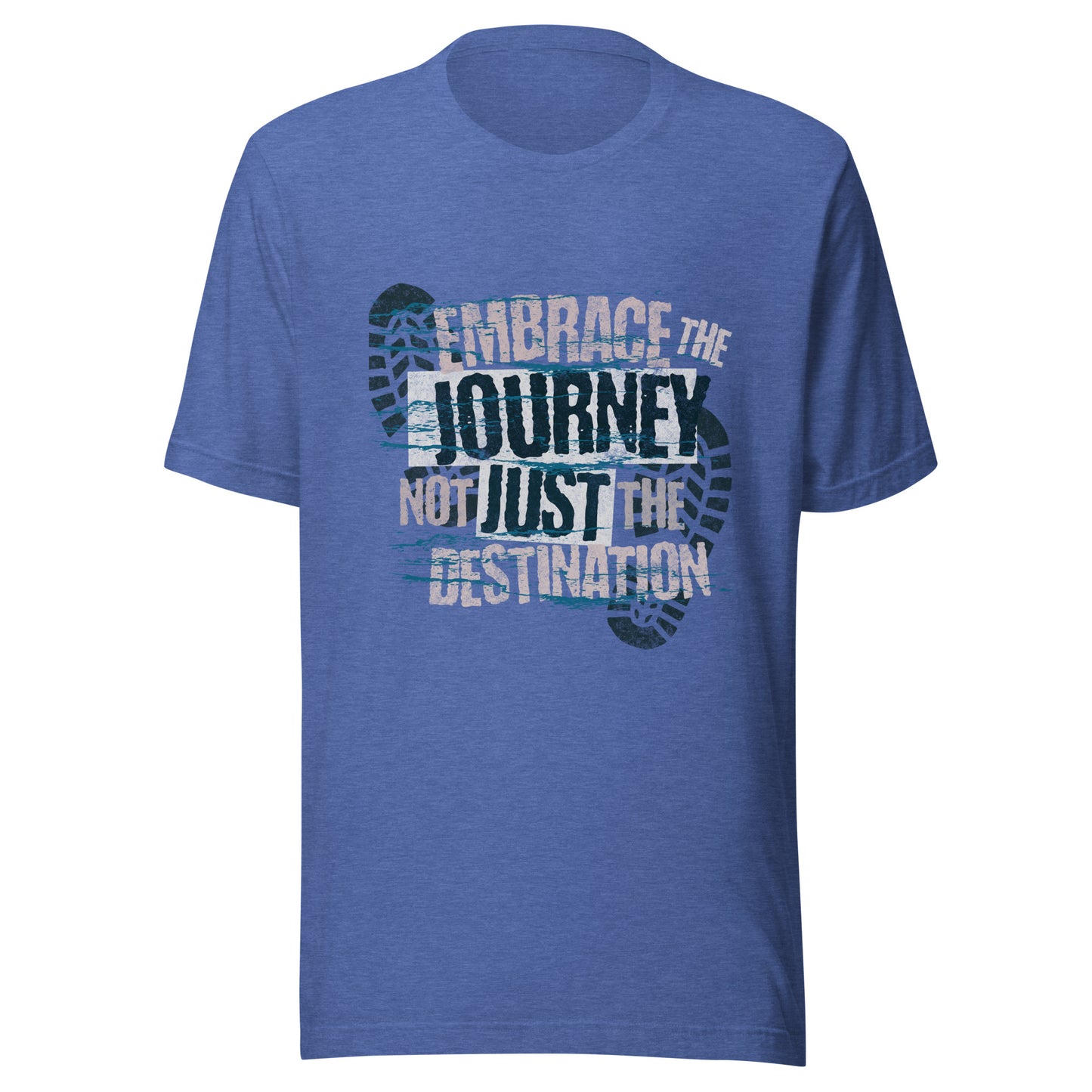 EMBRACE THE JOURNEY- Unisex t-shirt